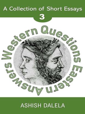 cover image of A Collection of Short Essays--Volume 3: Western Questions Eastern Answers, #3